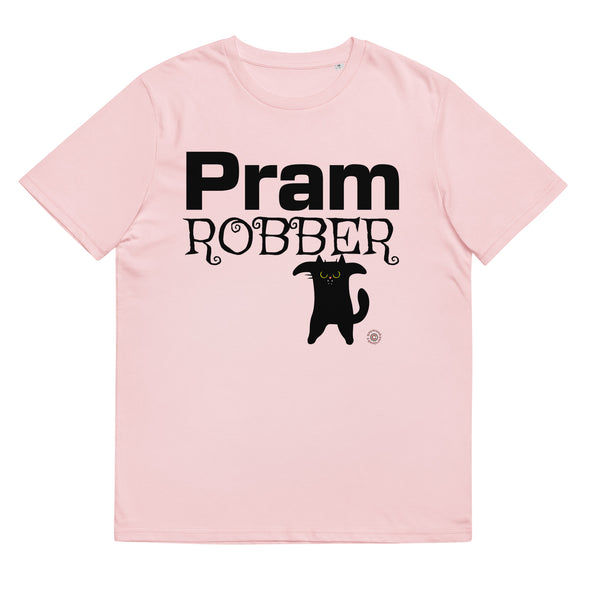PRAM ROBBER Unisex Organic Cotton T Shirt