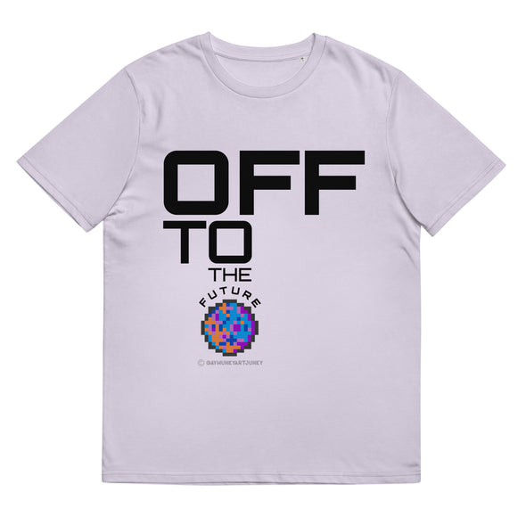OFF TO THE FUTURE Unisex Organic Cotton T Shirt