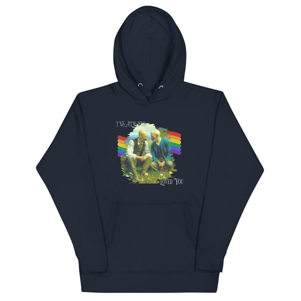 I'VE ALWAYS LOVED YOU Unisex Hoodie