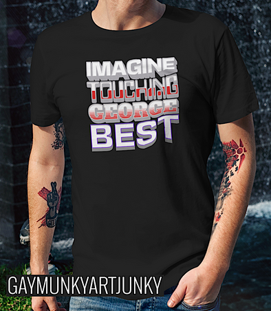 IMAGINE TOUCHING GEORGE BEST    Unisex Organic Cotton T Shirt
