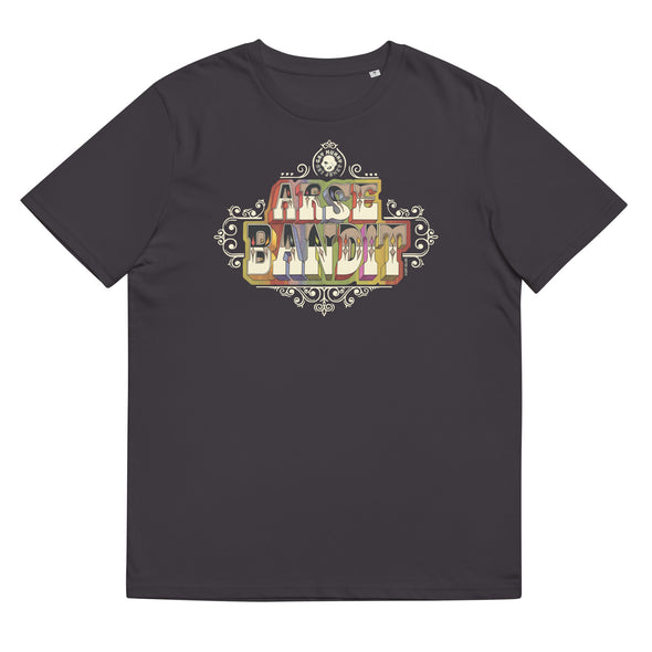 Unisex Organic Cotton T Shirt ARSE BANDIT