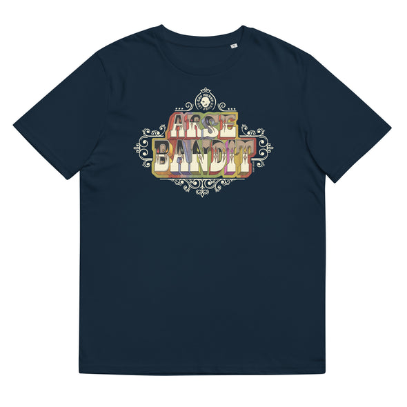 Unisex Organic Cotton T Shirt ARSE BANDIT